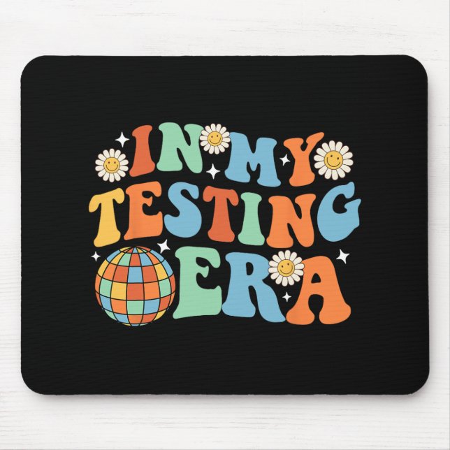 My Testing Era Testing Day  Mouse Pad (Front)