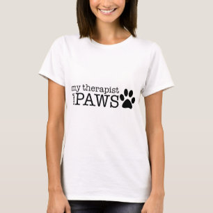 My Therapist has paws T-Shirt