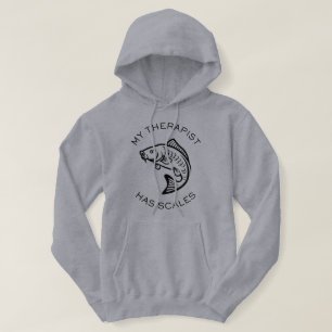 My Therapist Has Scales Funny Fishing Hoodie