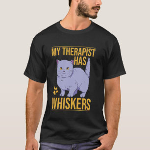 My Therapist Has Whiskers Cat Dad T-Shirt
