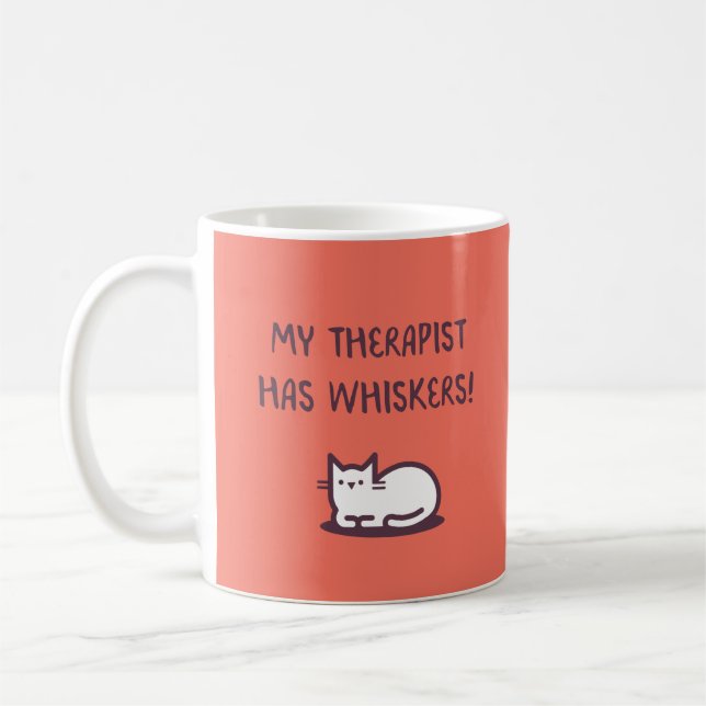 My therapist has whiskers! coffee mug (Left)