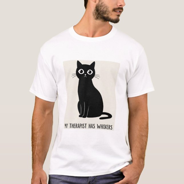 My Therapist Has Whiskers Funny Cat T-Shirt (Front)