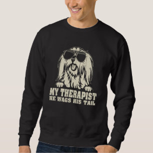 My Therapist He Wags His Tail Maltese Sweatshirt