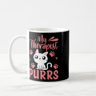 My Therapist Purrs _2  Coffee Mug