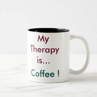 "My Therapy is Coffee" Coffee Mug