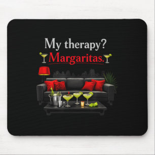 My therapy_ margaritas. party crew lounge design mouse pad