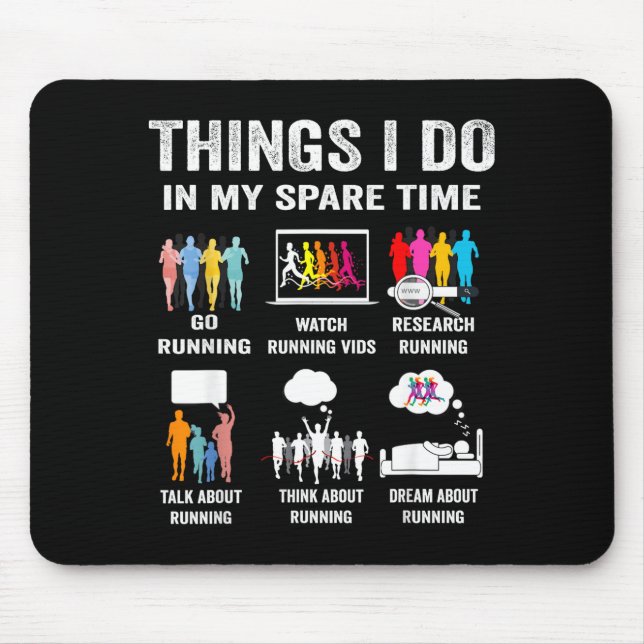 My Things Spare Time Hobby Running Mouse Pad (Front)