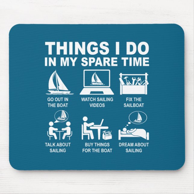 My Things Spare Time Sailing Sailboat Mouse Pad (Front)