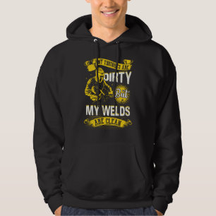 My Thoughts Are Dirty But My Welds Are Clean Gag Hoodie