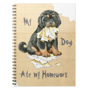 My Tibetan Mastiff Ate My Homework Notebook