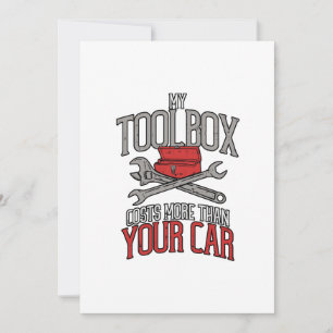 My Toolbox Costs More than Your Car Mechanic Gift Thank You Card