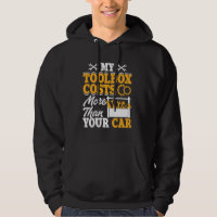 My Toolbox costs more than your car mechanic