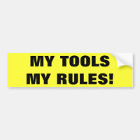 My Tools My Rules