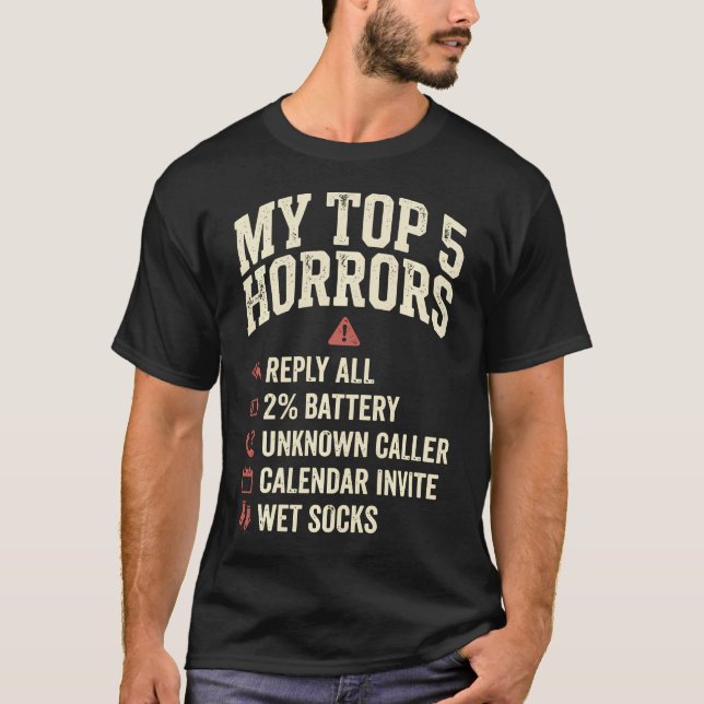 My Top 5 Horrors Horror Meme Funny Work Humour (Front)