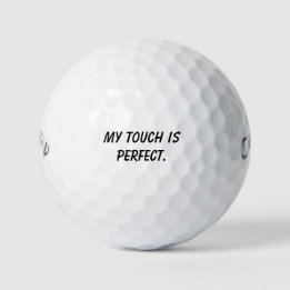 'My Touch Is Perfect' Powerful Mantra Gift  Golf Balls