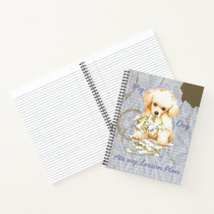 My Toy Poodle Ate my Lesson Plan Notebook