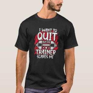 My Trainer Scares Me Gymnastics Fun T-Shirt