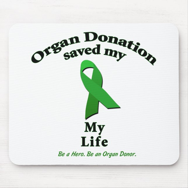 My Transplant Mouse Pad (Front)