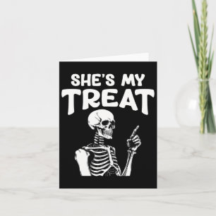 My Treat Skeleton Matching Halloween Costume Hes Card