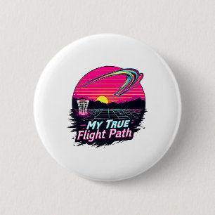 My True Flight Path Funny Disc Golf Player Mens Gr 6 Cm Round Badge
