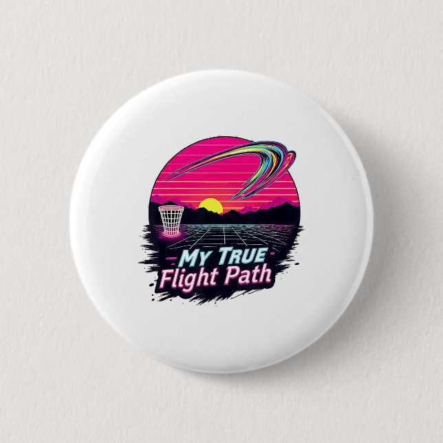 My True Flight Path Funny Disc Golf Player Mens Gr 6 Cm Round Badge (Front)