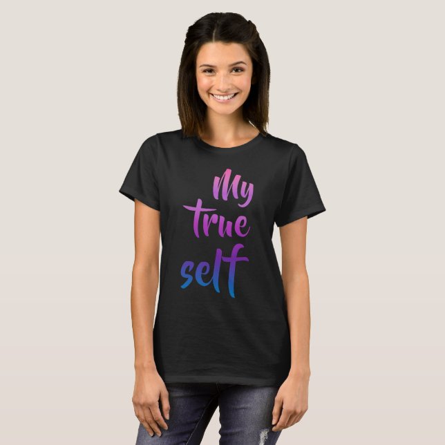 My True Self Transgender Pride T-Shirt (Front Full)