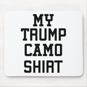 My Trump Camo Shirt Orange Mouse Pad