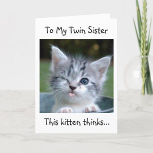 "MY TWIN" IS THE "CAT'S MEOW" HAPPY BIRTHDAY CARD