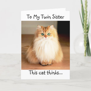 "MY TWIN" IS THE "CAT'S MEOW" HAPPY BIRTHDAY CARD