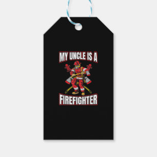 My Uncle Is A Firefighter Gift Tags