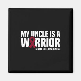 My Uncle is a Warrior Burgundy Ribbon Sickle Cell Magnet