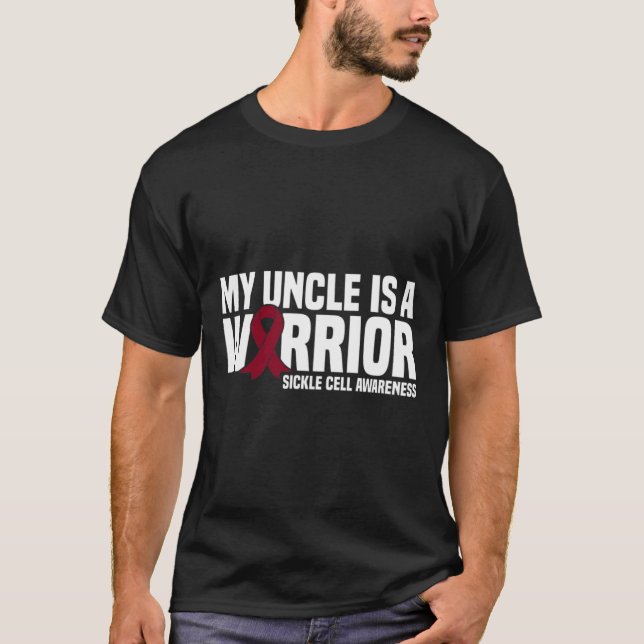 My Uncle is a Warrior Burgundy Ribbon Sickle Cell  T-Shirt (Front)