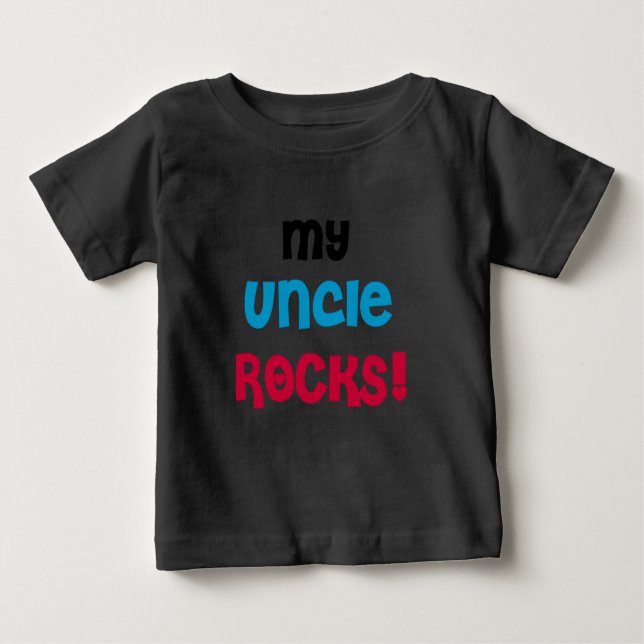 My Uncle Rocks Baby T-Shirt (Front)