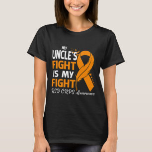 My Uncle's Fight Is My Fight Rsd Crps Awareness Fe T-Shirt