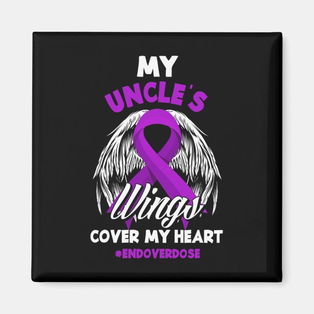 My Uncle's Wings Cover My Heart End Overdose  Magnet (Front)