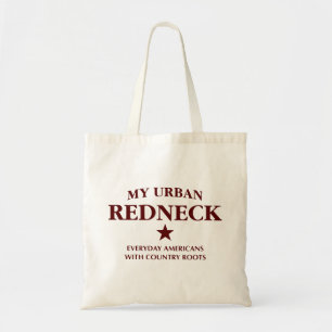 My Urban Redneck Tote Bag