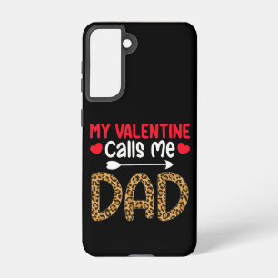 My Valentine Calls Me Dad Leopard Buffalo Plaid Samsung Galaxy Case