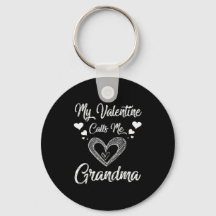 My Valentine Calls Me Grandma Shirt Valentines Day Key Ring