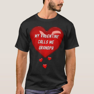 My Valentine Calls Me Grandpa, Red Hearts Grandpa  T-Shirt