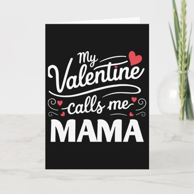 My Valentine Calls Me Mama Retro Groovy Valentines Card (Front)
