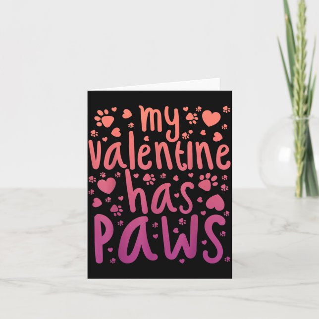 My Valentine Has Paws  Card (Front)