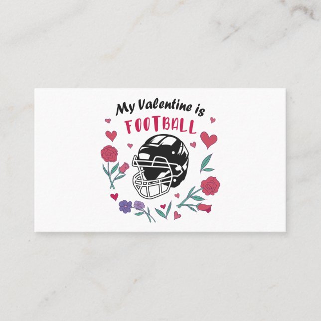 My Valentine is Football Business Card (Front)