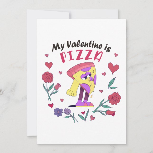 My Valentine is Pizza Invitation (Front)