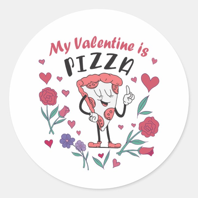 My Valentine is Pizza Invitation Classic Round Sticker (Front)