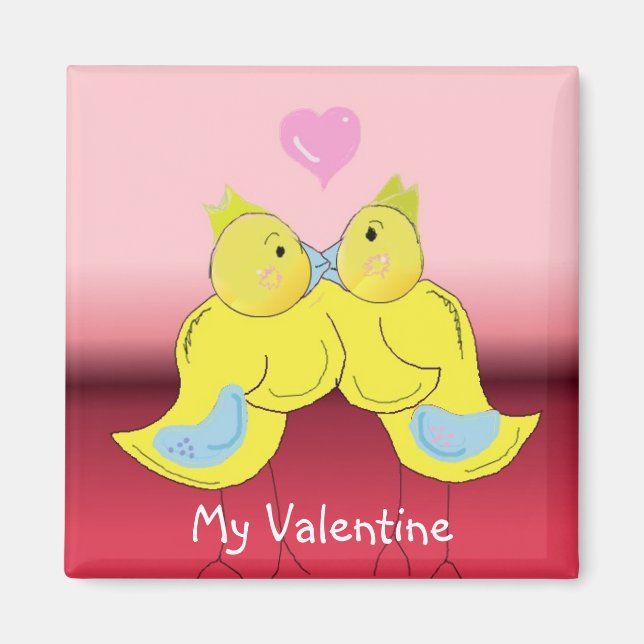 My Valentine Magnet (Front)