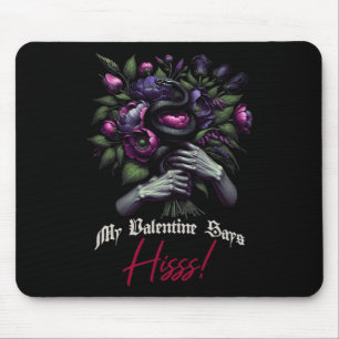My Valentine Says Hisss Happy Valentine Apparel Mouse Pad