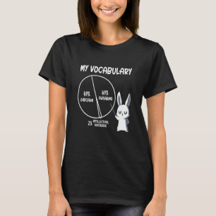 My Vocabulary Sarcasm Swearing Intellectual Discou T-Shirt