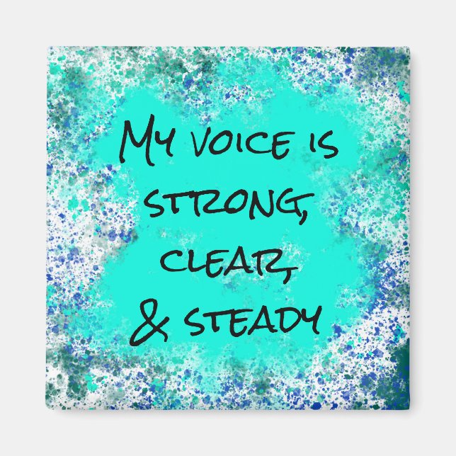 My voice is strong positive quote magnet (Front)