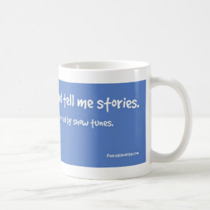 My Voices Tell Me Stories Coffee Mug
