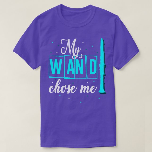 My Wand Chose Me Clarinet T-Shirt (Design Front)
